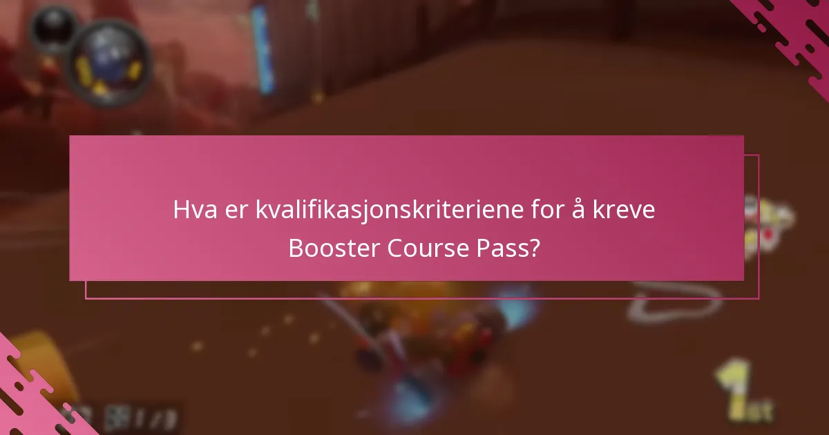 Hvordan krever jeg Booster Course Pass?