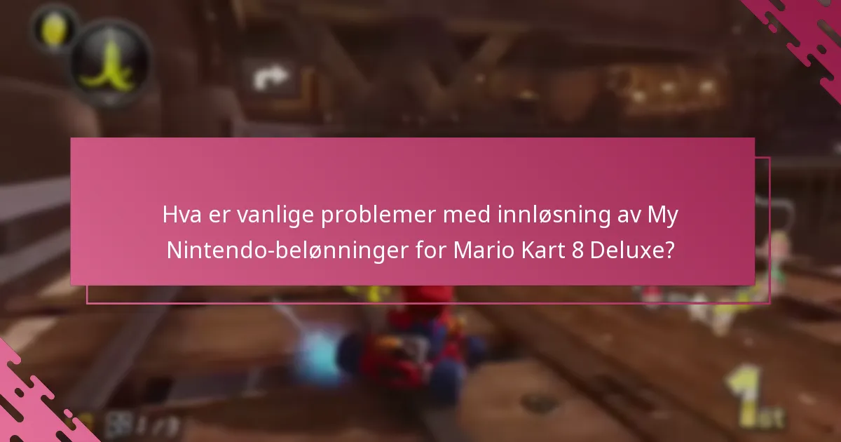 Hvordan kan jeg feilsøke problemer med innløsning av My Nintendo-belønninger?
