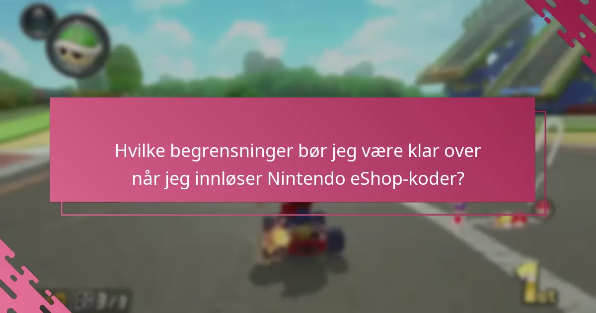 Hvordan sammenlignes innløsning av eShop-koder med andre kjøpsmetoder for Mario Kart 8 Deluxe?