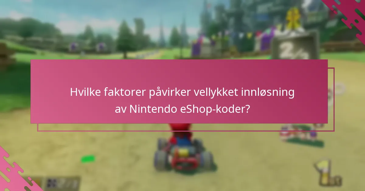 Hvor kan jeg finne støtte for problemer med innløsning av Nintendo eShop-koder?