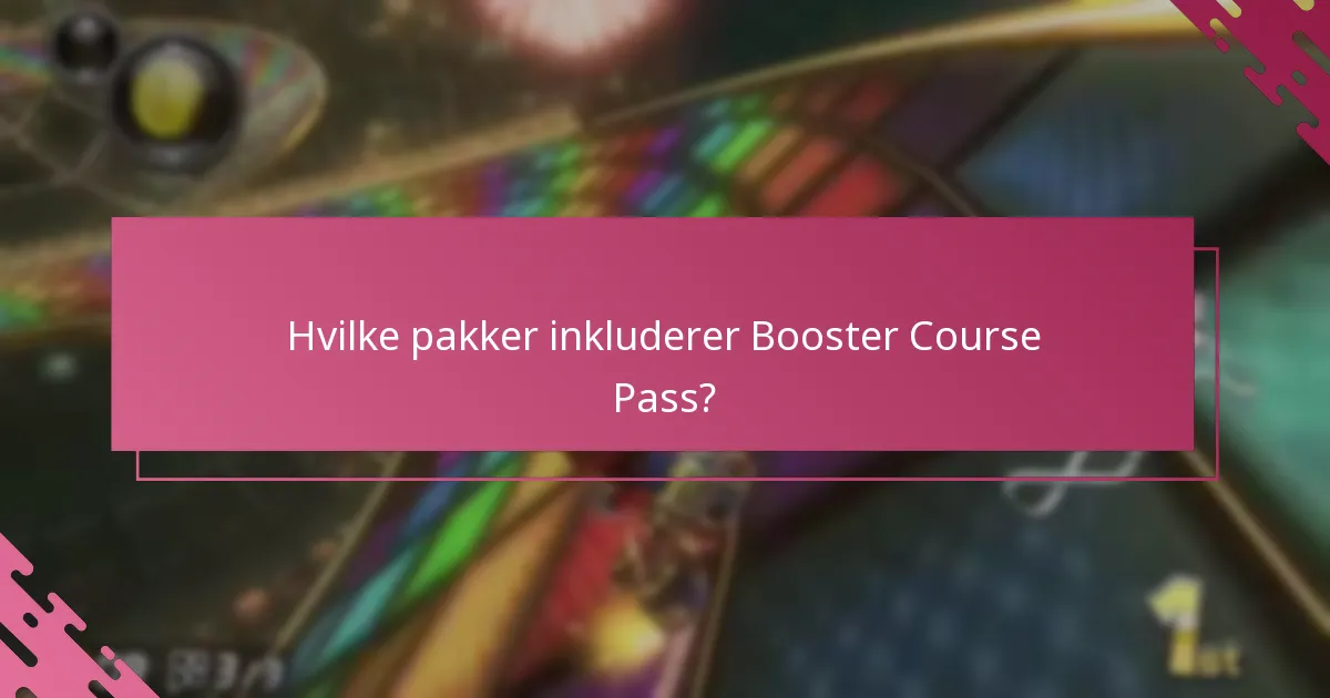 Hva er prisalternativene for Booster Course Pass?