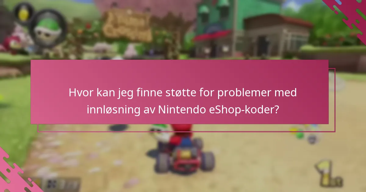 Hvilke faktorer påvirker vellykket innløsning av Nintendo eShop-koder?